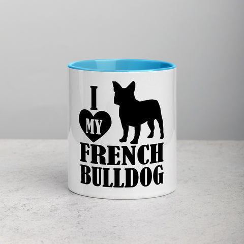 I Love My French Bulldog Mug